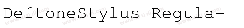 DeftoneStylus Regula字体转换